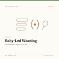 Baby-Led Weaning: Safe Shapes and Sizes by Age